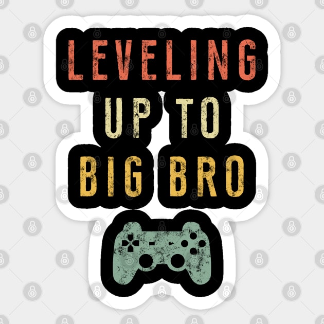 Leveling Up To Big Bro T-Shirt - Promoted To Big Brother Sticker by Ilyashop